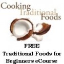 Free Traditional Foods for Beginners eCourse