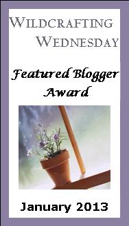 Wildcrafting Wednesday Featured Blogger Award