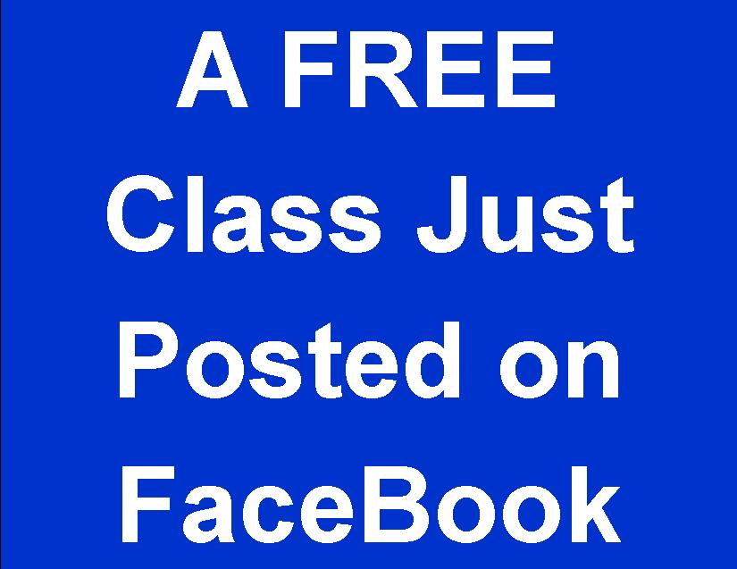 A FREE Class Just Posted on FaceBook